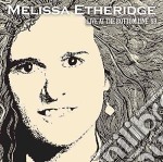 Melissa Etheridge - Live At The Bottom Line '89 (2 Cd)