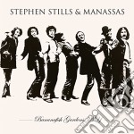 Stephen Stills & Manassas - Bananafish Gardens, Ny