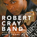 Robert Cray Band With Stevie Ray Vaughan - Live Texas '87