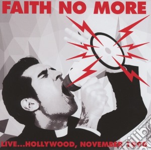 Faith No More - Live At Palladium Hollywood September 9 1990 With Ozzy  James Hetfield & Young Mc Knac Fm cd musicale di Faith No More