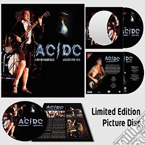 (LP Vinile) Ac/Dc - Live In Nashville August 8Th 1978 (Picture Disc) lp vinile di Ac/Dc