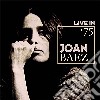 Joan Baez - Live In '75 cd musicale di Joan Baez