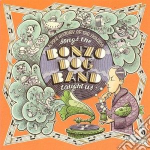 (LP Vinile) Songs The Bonzo Dog Band Taught Us / Various (2 Lp) lp vinile