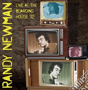 Randy Newman - Live At The Boarding House '72 cd musicale di Randy Newman