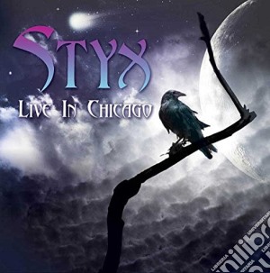Styx - Live In Chicago cd musicale di Styx