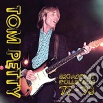 Tom Petty - Broadcast Collection '77-'93 (8 Cd)