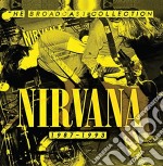 Nirvana - The Broadcast Collection 1987-1993 (5 Cd)
