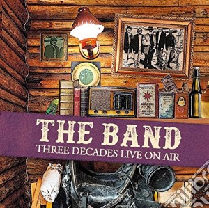 Band (The) - Three Decades Live On Air (3 Cd) cd musicale di Band