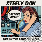 Steely Dan - Decades Apart - Live On The Radio '74 & '93 (5 Cd)