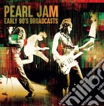 Pearl Jam - Early 90S Broadcasts (6 Cd)