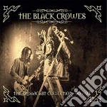 Black Crowes (The) - The Broadcast Collection 1990-1993 (Clamshell) (5 Cd) cd