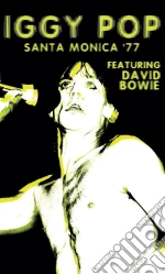 (Audiocassetta) Iggy Pop Featuring David Bowie - Santa Monica '77 cd