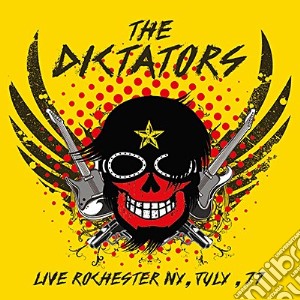 (LP Vinile) Dictators (The) - Live Rochester NyJuly77 lp vinile di Dictators (The)