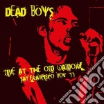 Dead Boys - Live At The Old Waldorf, San Francisco Nov' 77