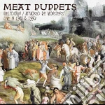 Meat Puppets - Meltdown (2 Cd) cd