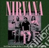 Nirvana - Live... The Pat O' Brien Pavilion Del Mar 1992 cd