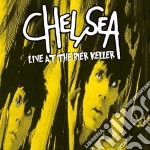 (LP Vinile) Chelsea - Live At The Bier Keller
