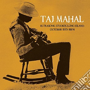 (LP Vinile) Taj Mahal - Ultrasonic Studios, Long Island, October 15Th 1974 lp vinile di Taj Mahal