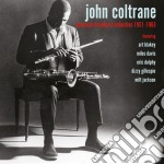 John Coltrane - American Broadcast Collection 1951-1963 (6 Cd)