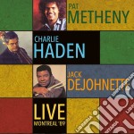 Pat Metheny / Charlie Haden / Jack Dejohnette - Live - Montreal À˜89