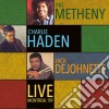 Pat Metheny / Charlie Haden / Jack Dejohnette - Live - Montreal À˜89 cd