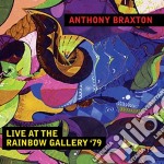 Anthony Braxton - Live At The Rainbow Gallery '79