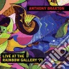 Anthony Braxton - Live At The Rainbow Gallery '79 cd musicale di Anthony Braxton