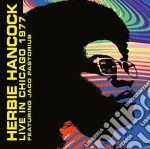 Herbie Hancock / Jaco Pastorius - Live In Chicago 1977 Featuring Jaco Pastorius 180gr cd