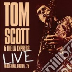 Tom Scott & The La Express - Live At Paul's Mall, Boston '75