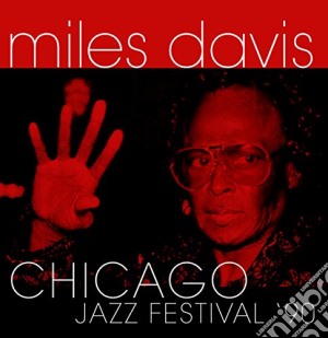 (LP Vinile) Miles Davis - Chicago Jazz Festival '90 (2 Lp) lp vinile di Miles Davis