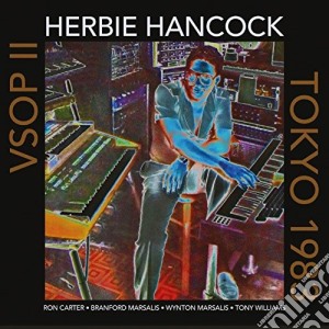 Herbie Hancock - Vsop Ii Tokyo 1983 cd musicale di Herbie Hancock