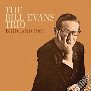 Bill Evans Trio - Birdland 1960 cd musicale di Bill Evans Trio