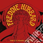 Freddie Hubbard - The Cti Years 1970-1973 (2 Cd)