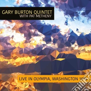 Gary Burton Quintet With Pat Metheny - Live In Olympia, Washington 1976 cd musicale di Gary Burton Quintet With Pat Metheny