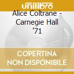 Alice Coltrane - Carnegie Hall '71