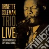 Ornette Coleman Trio - Tivoli Koncertsalen Copenhagen 1965 cd