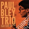 Paul Bley Trio - Festival International De Jazz Lugano 31 August 1966 cd