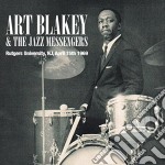 Art Blakey & The Jazz Messengers - Rutgers University, N.j, April 15th 1969 (2 Cd)