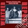 Weather Report - The Agora, Columbus, Ohio, October 17th 1972 (2 Cd) cd