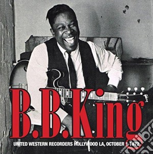 (LP Vinile) B.B. King - United Western Recorders Hollywood La, October 1 1972 (2 Lp) lp vinile di B.B. King