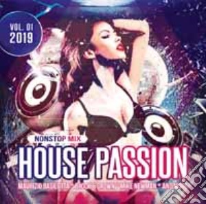 House Passion 2019 / Various cd musicale di Blue Line