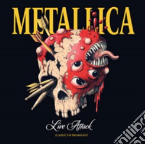 Metallica - Live Attack (2 Cd) cd musicale