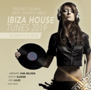 Ibiza House Tunes 2019 / Various cd musicale di Blue Line