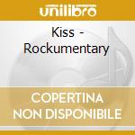 Kiss - Rockumentary cd