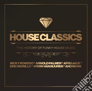 House Classics: The History Of Funky House Music / Various (2 Cd) cd musicale di Laser Media