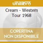 Cream - Western Tour 1968 cd