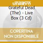 Grateful Dead (The) - Live Box (3 Cd) cd