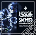 House Diamonds 2019 / Various cd