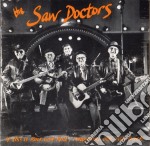 Saw Doctors (The) - If This Is Rock And Roll, I Want My Old Job Back