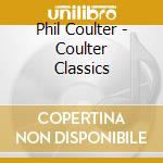 Phil Coulter - Coulter Classics cd